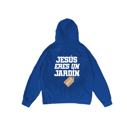 HOODIE "JESUS ERES UN JARDIN"